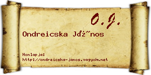 Ondreicska János névjegykártya